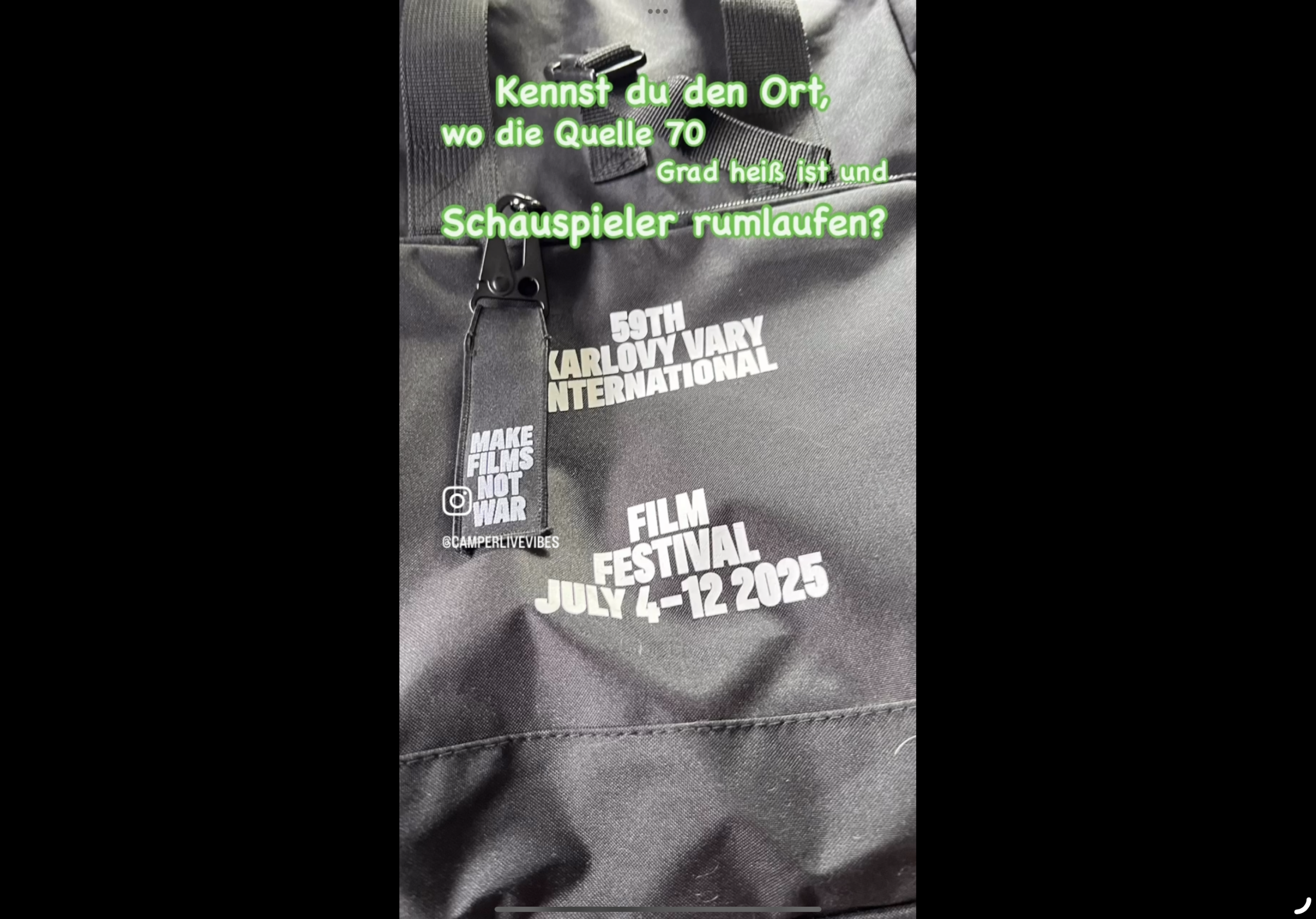 Kennst du den Ort wo die Quelle 70 Grad heiß sind und Schauspieler rumlaufen?